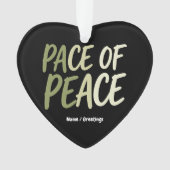 Pace of Peace Green Slow Living Mindfulness Mantra Ornament (voorkant)