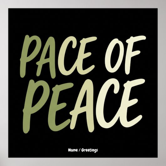Pace of Peace Green Slow Living Mindfulness Mantra Poster (Voorkant)