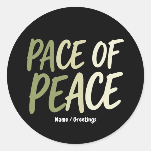Pace of Peace Green Slow Living Mindfulness Mantra Ronde Sticker (Voorkant)