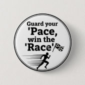 Pace Race Wisdom Button: Win Life's Game Ronde Button 5,7 Cm (Voorkant)