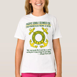 Pacific Eetble Seaweed Company - Fresno, CA T-shirt