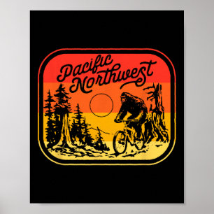 Pacific Northwest Bigfoot Mountainbiken Sasquatc Poster