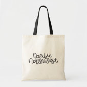 Pacific Northwest Handlettered Tote Bag (Voorkant)