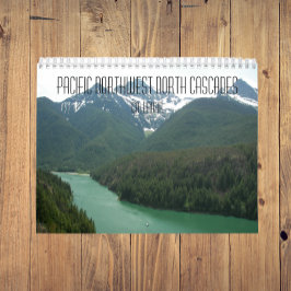 Pacific Northwest North Cascades Photographic Kalender