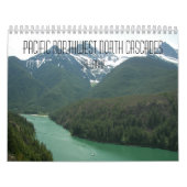 Pacific Northwest North Cascades Photographic Kalender (Hoes)