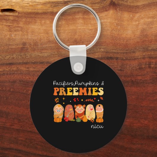 Pacifiers Pumpkins & Preemies Neonatal Nicu Nu Sleutelhanger (Voorkant)