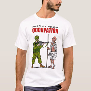 Pacifisten tegen bezetting t-shirt