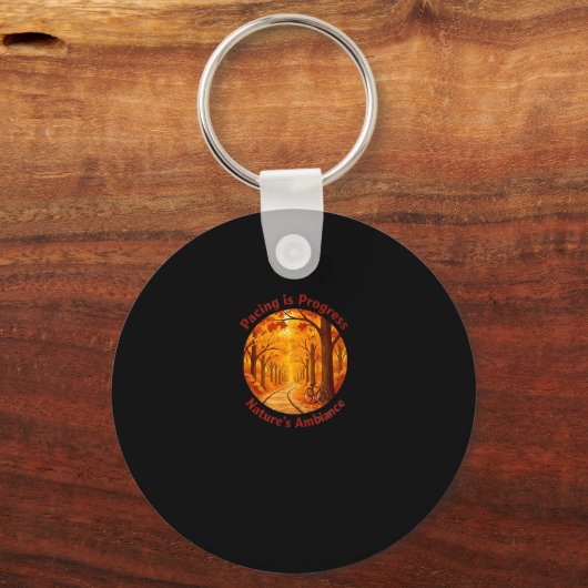 Pacing Is Progress Self-care - Nature Walk Gift Sleutelhanger (Voorkant)