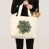 Pack Joy, Unpack Happiness - Jumbo Canvas tas* Grote Tote Bag (Voorkant (product))