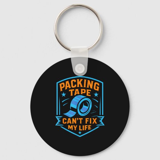 Packing Tape Can't Fix My Life Meme  Sleutelhanger (Voorkant)