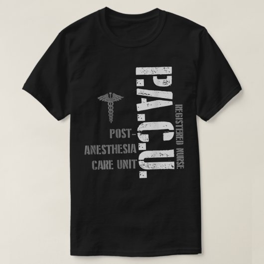 PACU Anesthesia Registered Nurse Hospital RN  T-shirt (Design voorkant)
