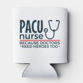 PACU verpleegster omdat artsen ook helden nodig he Blikjeskoeler (Achterkant)