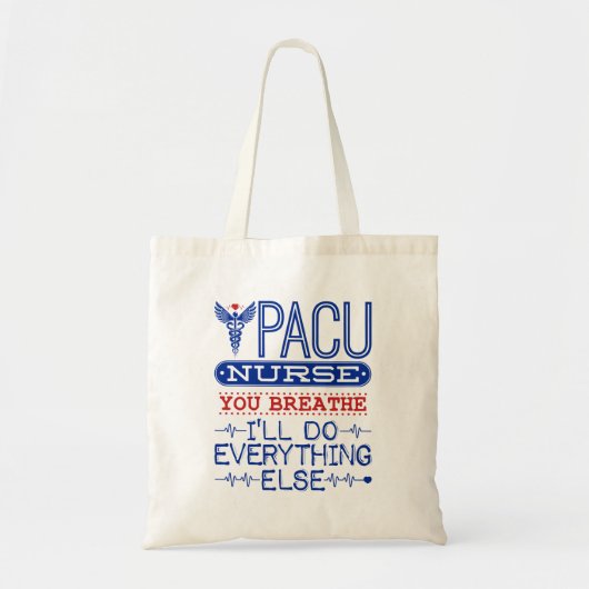 PACU Zorgt ervoor dat u de weg inbreekt... ik zal Tote Bag (Voorkant)