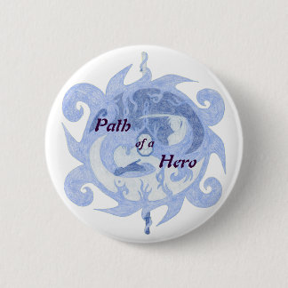 "Pad van een Hero" Embleem (met titel) Ronde Button 5,7 Cm