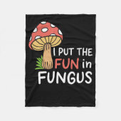 paddenstoel jager... zet de vun in schimmels. fleece deken (Voorkant)