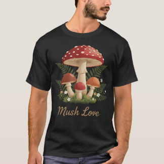 Paddenstoel Liefde Cute Paddenstoel Hippie Bos Nat T-shirt