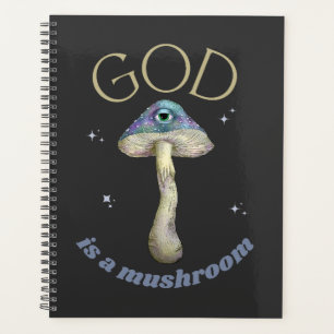 Paddenstoel met oog stijl, God is een paddenstoel Planner