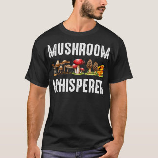 paddenstoel Whisperer Funny Mushroom Hunting Gift  T-shirt