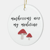 Paddenstoelen zijn mijn Medicijn Ornament (Links)
