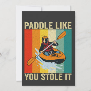 Paddle alsof je het gestolen hebt Funny Canoeing V Kaart