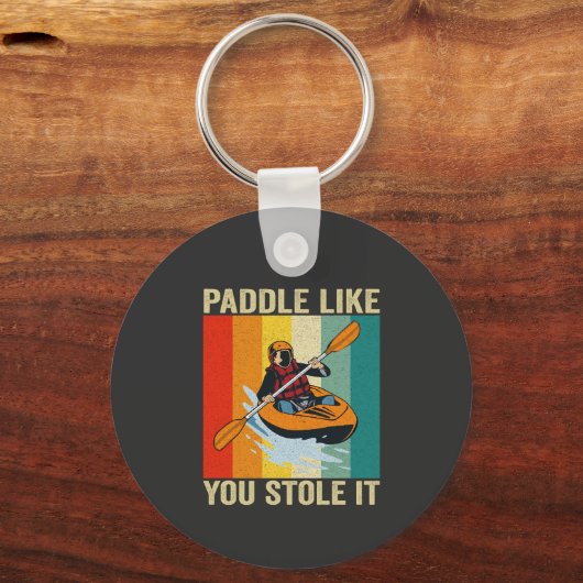 Paddle alsof je het gestolen hebt Grappig kanoën Sleutelhanger (Voorkant)