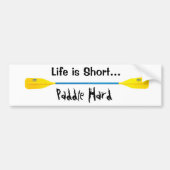 Paddle Hard, kayak Bumpersticker (Voorkant)