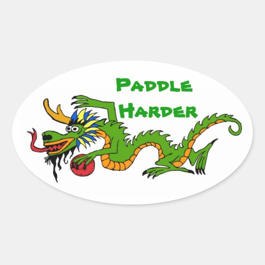 Paddle Harder Dragon Boat Ovale Sticker (Voorkant)