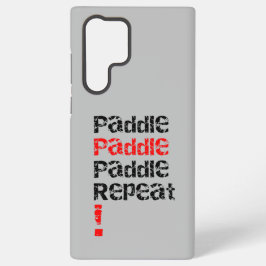Paddle... Herhaal - Stand-up paddleboard ontwerp  Samsung Galaxy Hoesje