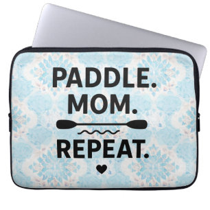 Paddle Moeder Herhaal Grappige Kayakken Outdoor Av Laptop Sleeve