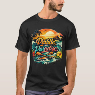 Paddle naar het Paradijs: Tropisch Avontuur T-shirt