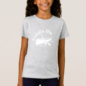 Paddle on Design - Girls' Fine Jersey T-Shirt (Voorkant)