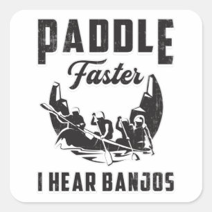 Paddle sneller ik hoor Banjos kano boot rivier gra Vierkante Sticker