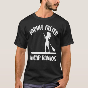 Paddle Sneller ik hoor banjos vrouwen inpakken T-shirt