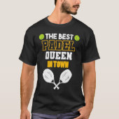 Paddle Tennis Queen Princess Backhand Racket T-shirt (Voorkant)