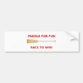 Paddle voor Fun, Race naar Win! Bumpersticker (Voorkant)