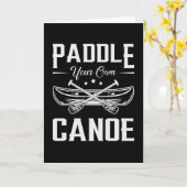 Paddle Your Own Canoe Boat Boating River Funny Kaart (Gele Bloem)