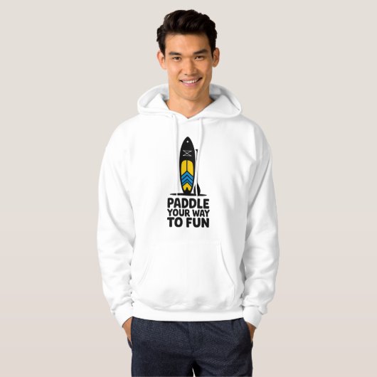 Paddle Your Way to Fun SUP-ontwerp Hoodie (Voorkant volledig)
