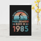 Paddlebarding, geboren in 1985 40th Birthday Gift  Kaart (Gele Bloem)