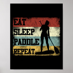 Paddleboard Eat Sleep Sup Herhalen Girl Retro Poster