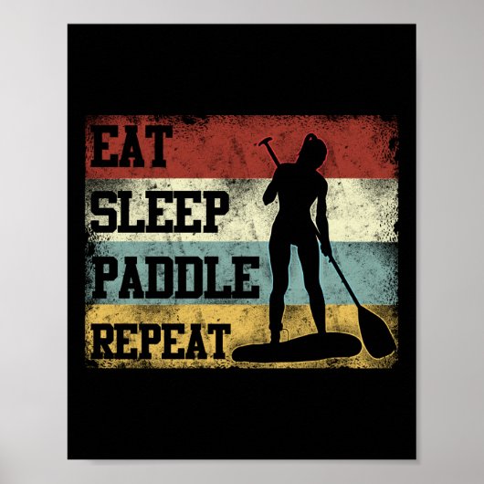 Paddleboard Eat Sleep Sup Herhalen Girl Retro Poster (Voorkant)