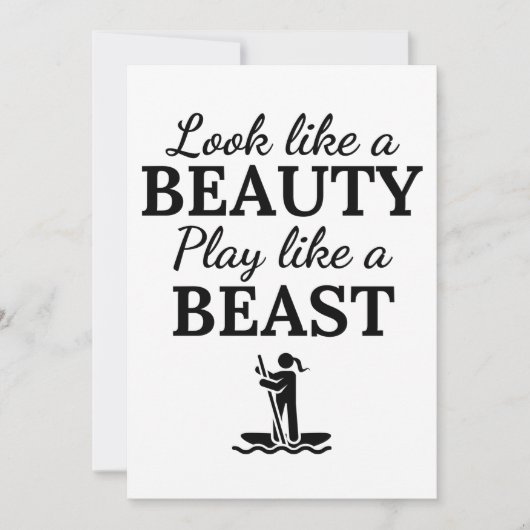 Paddleboard: Look like a beauty play like a beast. Kaart (Voorkant)