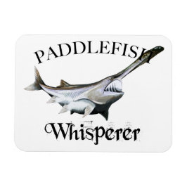 Paddlefish Whisperer Magneet