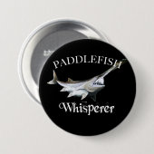 Paddlefish Whisperer Ronde Button 7,6 Cm (Voorkant /achterkant)