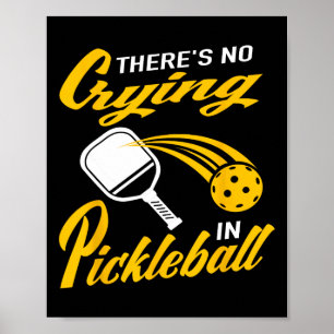 Paddlell Tennis Dminton Er is geen huilen in Pickl Poster