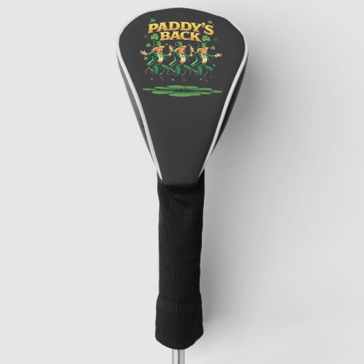 Paddy is terug Grappige Trump St. Patrick Dag Luip Golfheadcover (Voorkant)