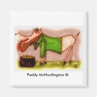 Paddy McHoofington III Magneet