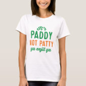 Paddy niet Patty grappig St. Patrick's Day shirt (Voorkant)