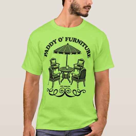 Paddy O' Furniture Grappig St Patrick's Day Party T-shirt (Voorkant)