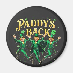 Paddy's Back Funny St Patrick's Day Trump-onderste Magneet