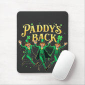 Paddy's Back Funny St Patrick's Day Trump-onderste Muismat (Met muis)
